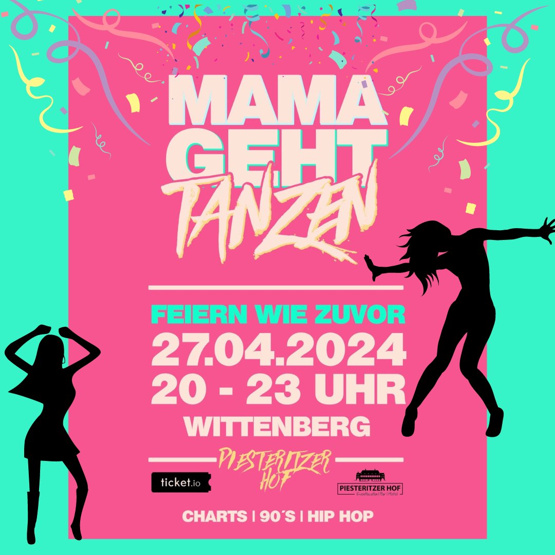 Mama geht tanzen am 27.4.2024