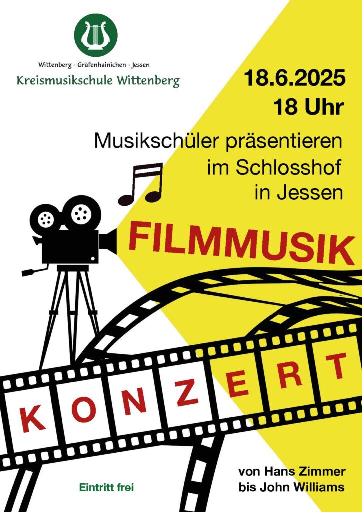 Flyer Kreismusikschule Wittenberg - Konzert Filmmusik - Musikschüler präsentieren im Shlosshof in Jessen