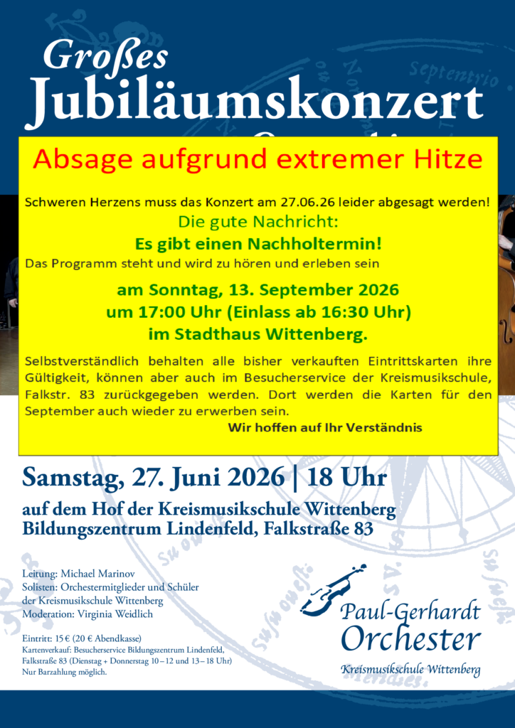 Absage des für den 27.06.2026 geplanten Jubiläumskonzerts des Paul-Gerhardt-Orchesters Plakat
